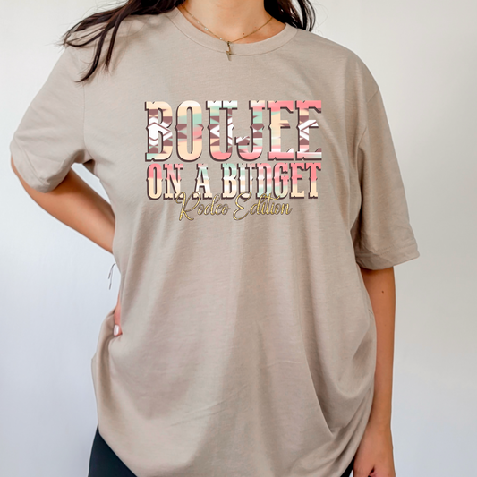 Boujee on a Budget Rodeo Edition Shirt
