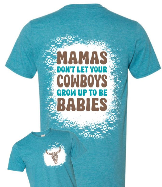 Cowboys grow up to be babies