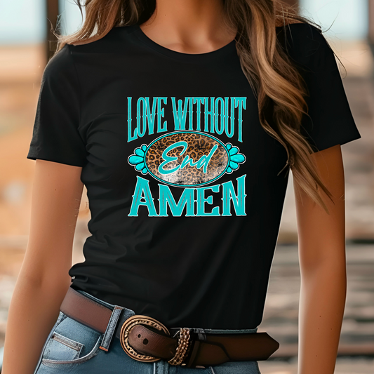Love Without End Amen Digital File | Western Leopard Turquoise PNG | Cowgirl Faith Sublimation Design | Rodeo Boutique Instant Download