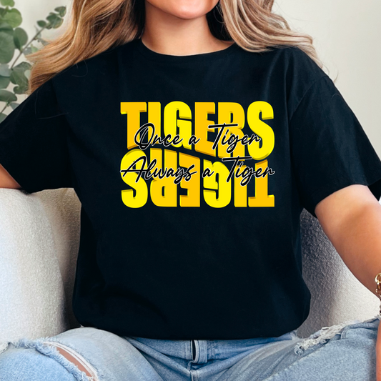 Once a Tiger Always a Tiger Tee