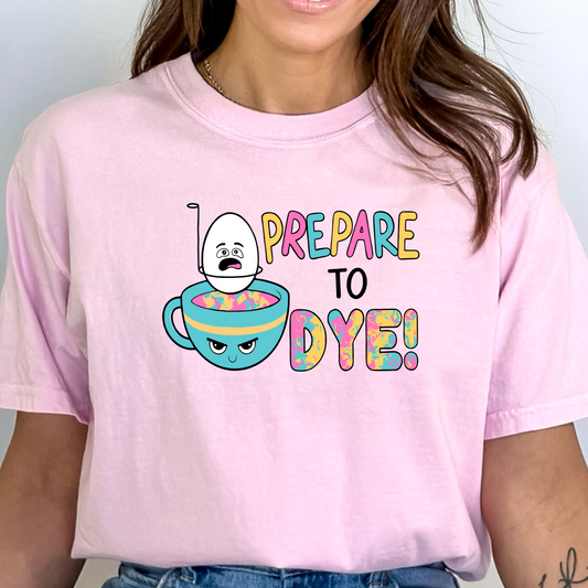 Prepare to dye