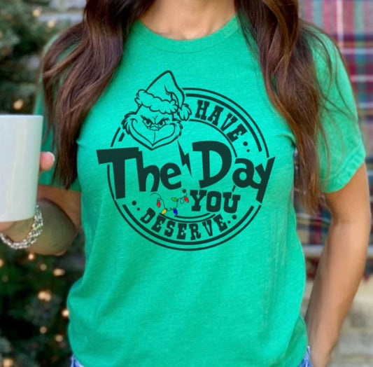 the day you deserve grinch