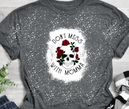 Don't mess with mama