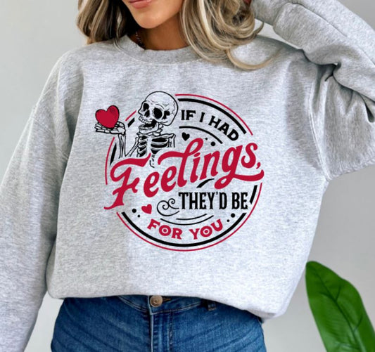 If I had feelings for you