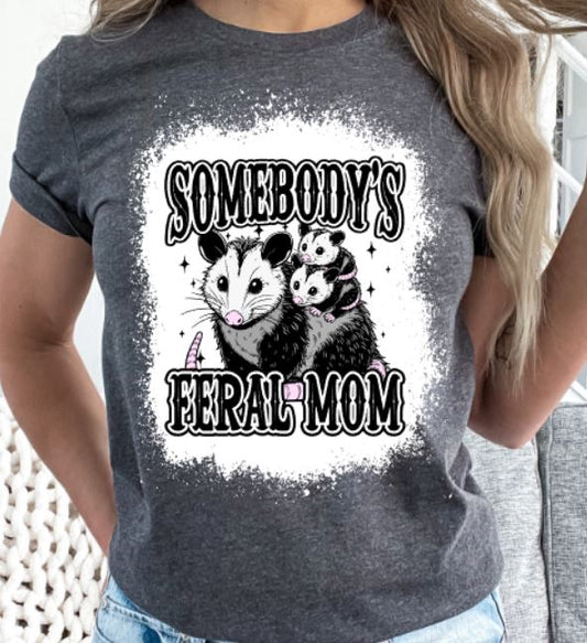 Somebody's feral mom
