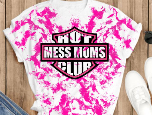 Hot mess moms club