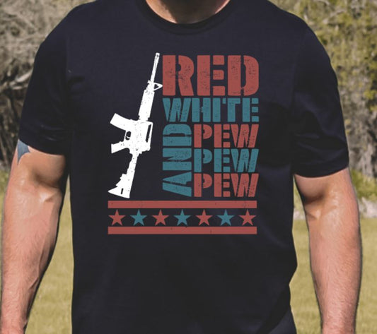 Red white and pew pew