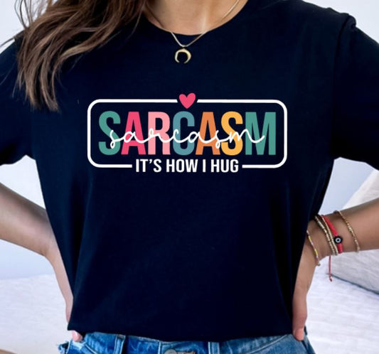 Sarcasm hug