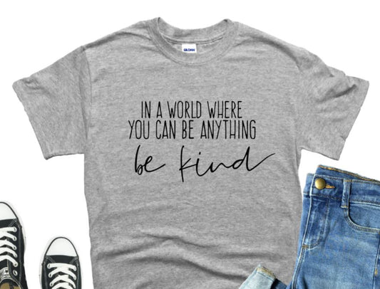 Be anything be kind