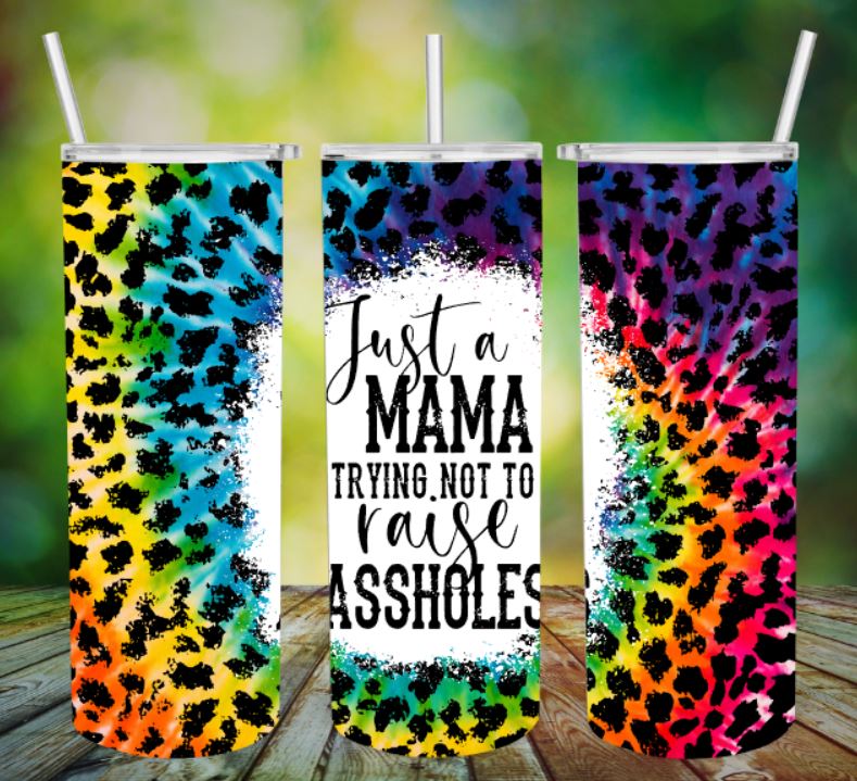 Mama trying not to raise assholes
