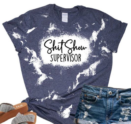 Shit show supervisor