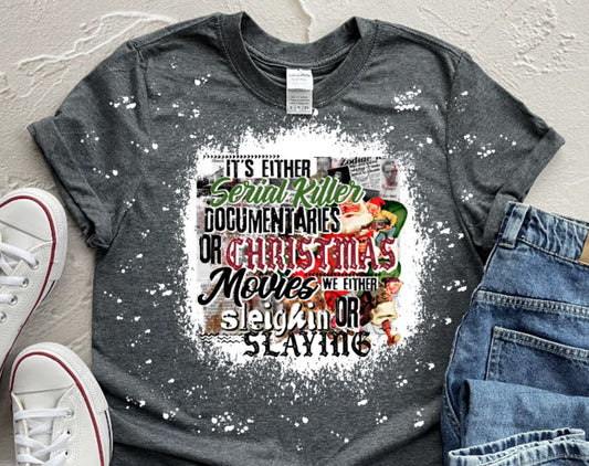 sleighing or slaying