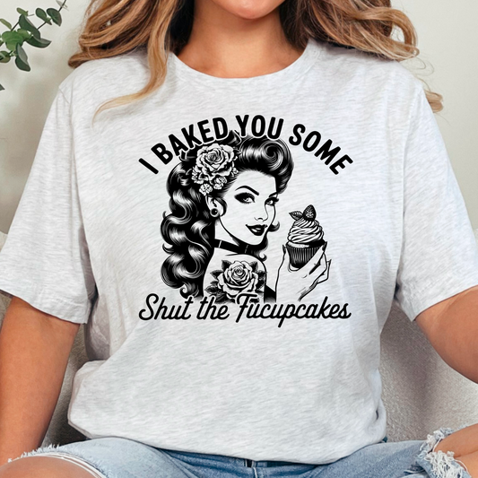 Shut the Fucupcakes Tee – Retro Attitude & Sass