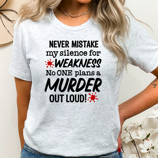 Nobody plans murder