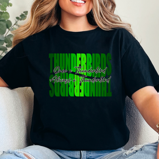 Once a Thunderbird Always a Thunderbird Tee