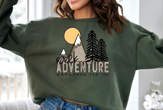 seek adventure