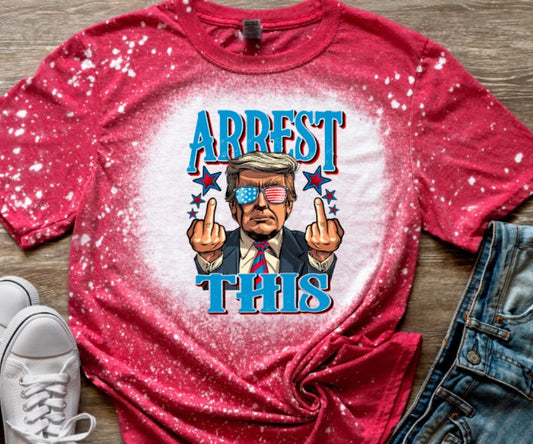 Arrest this trump