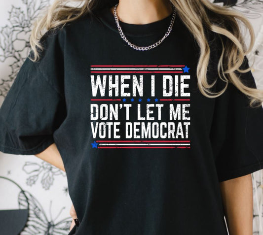 When I die