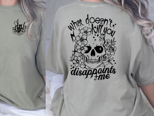 Disappoints me