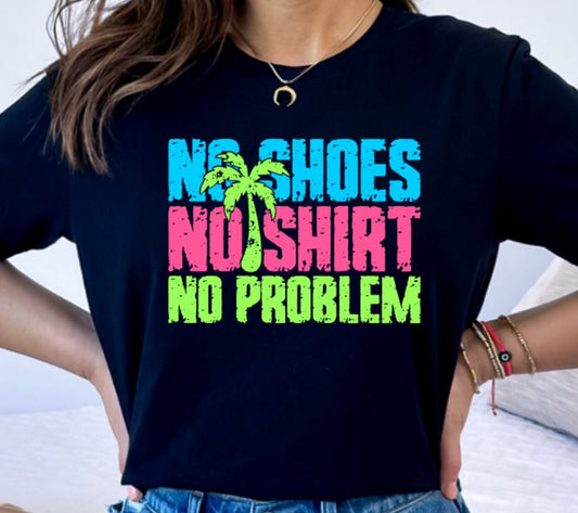 No shirt no shoes