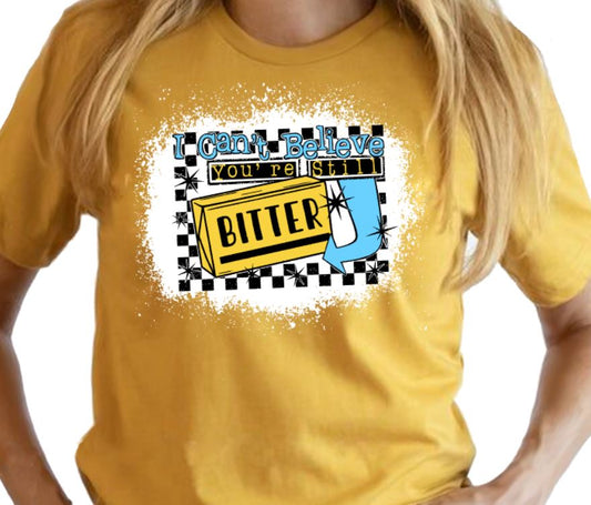 Still bitter