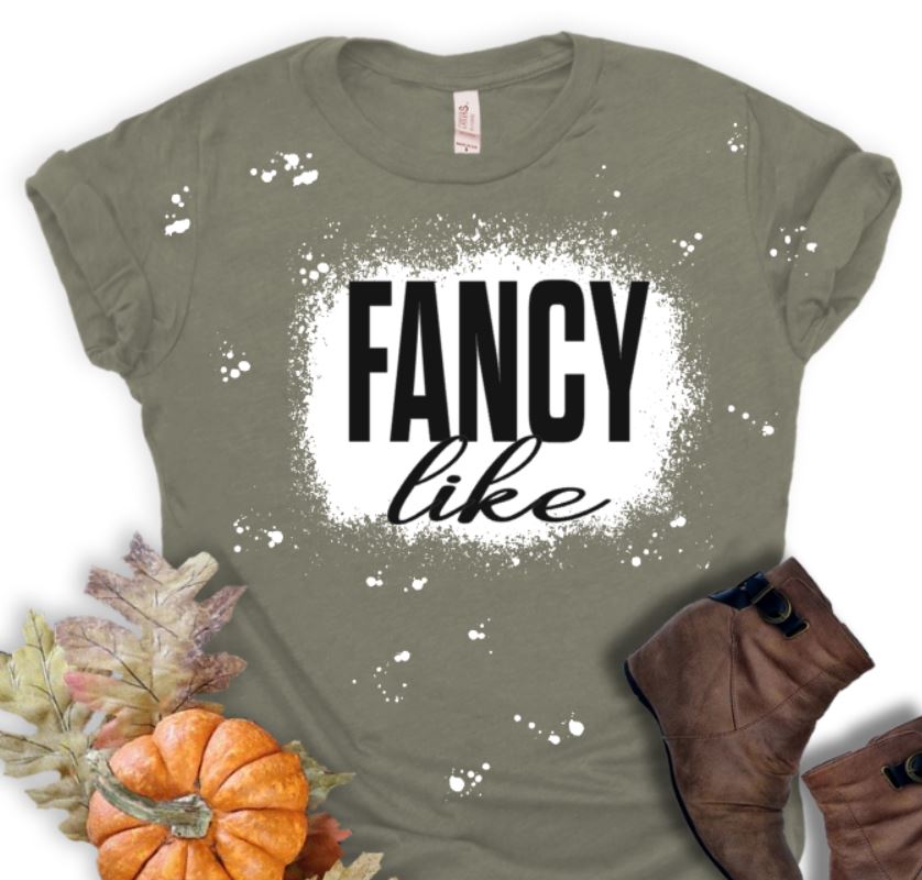 Fancy like