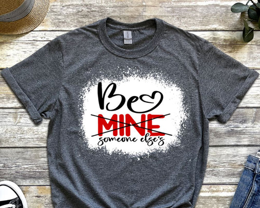 Be sombody else's